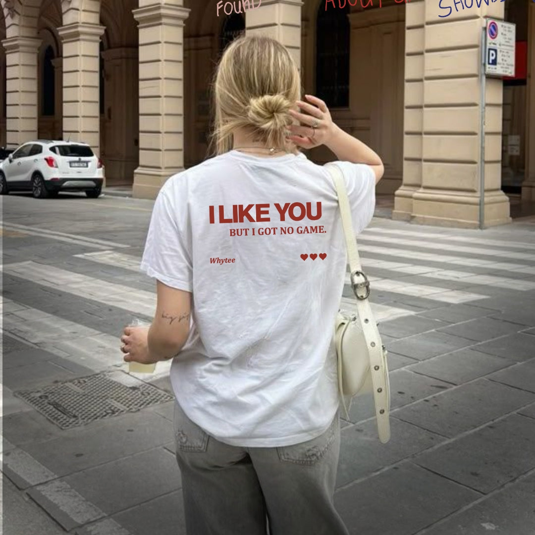 I LIKE YOU Tee