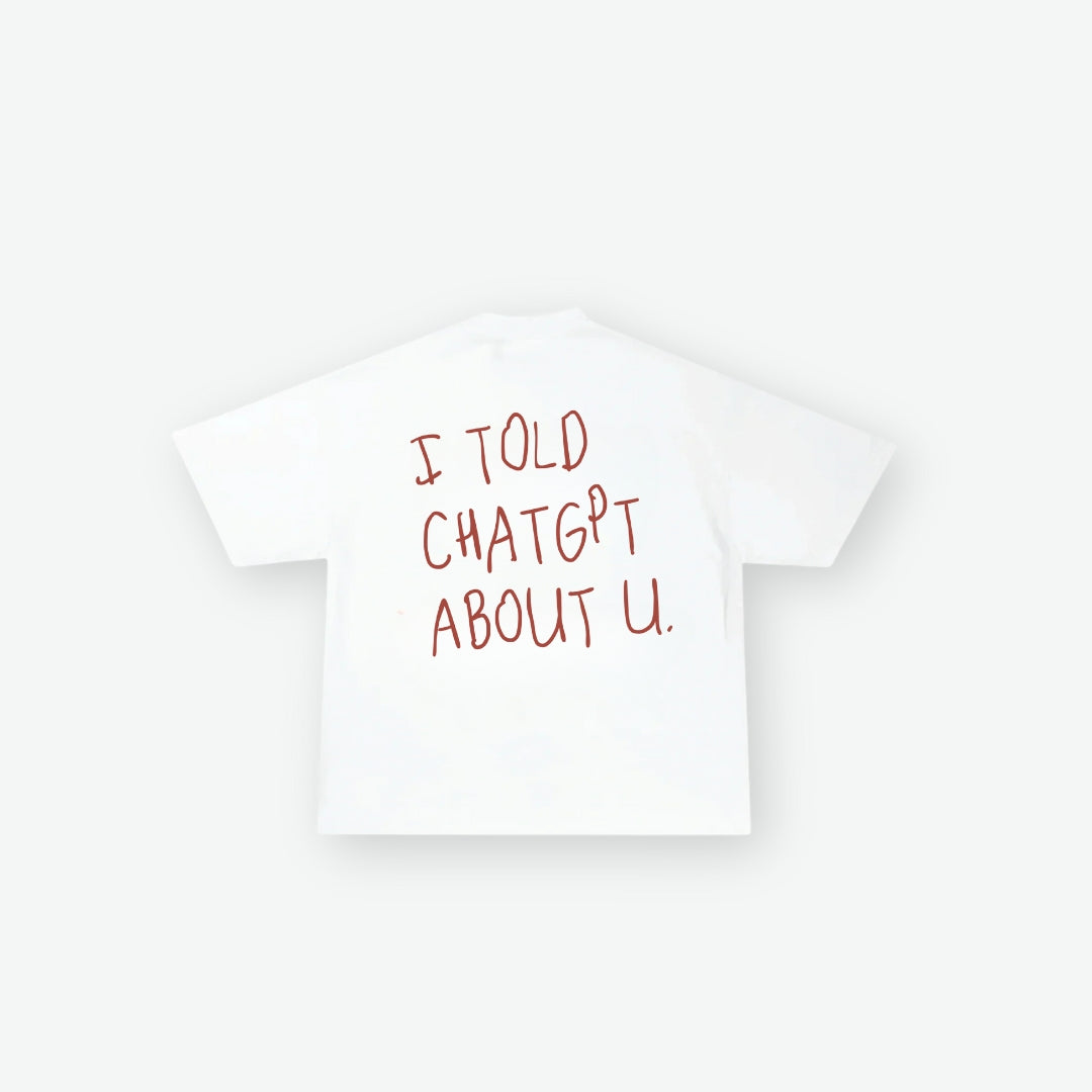 ChatGPT Know's About You (Oversized tee)