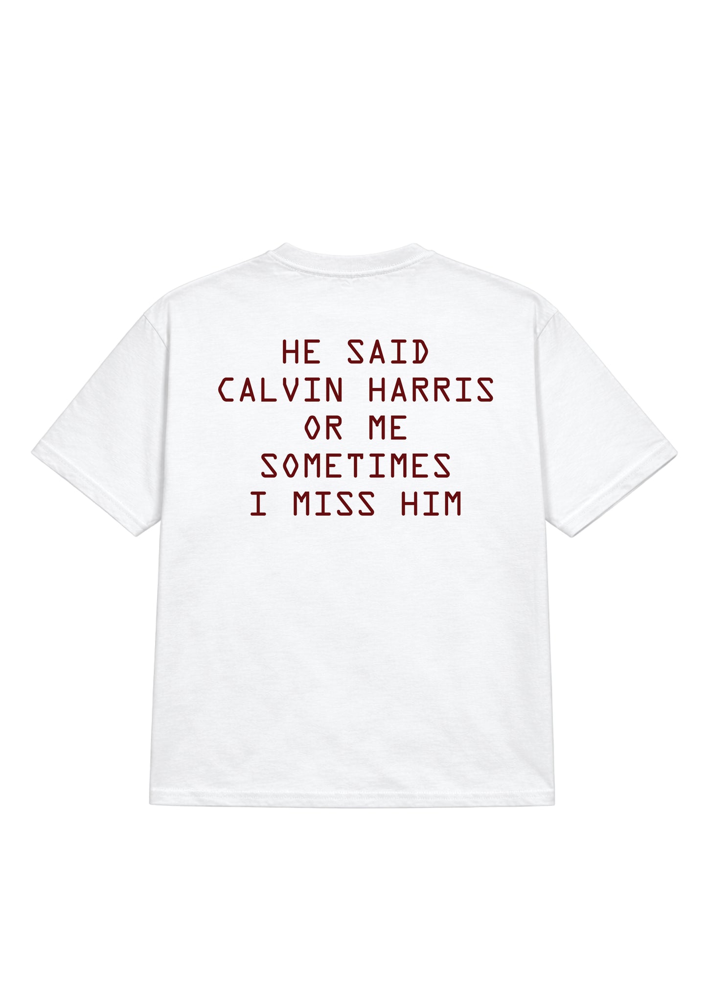 Calvin harris or Him (Oversized Fit)