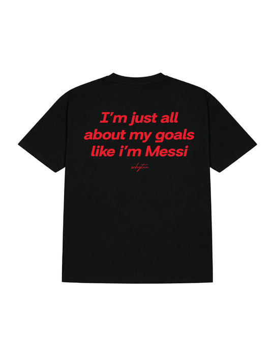 I am like Messi tee (Limited Edition)