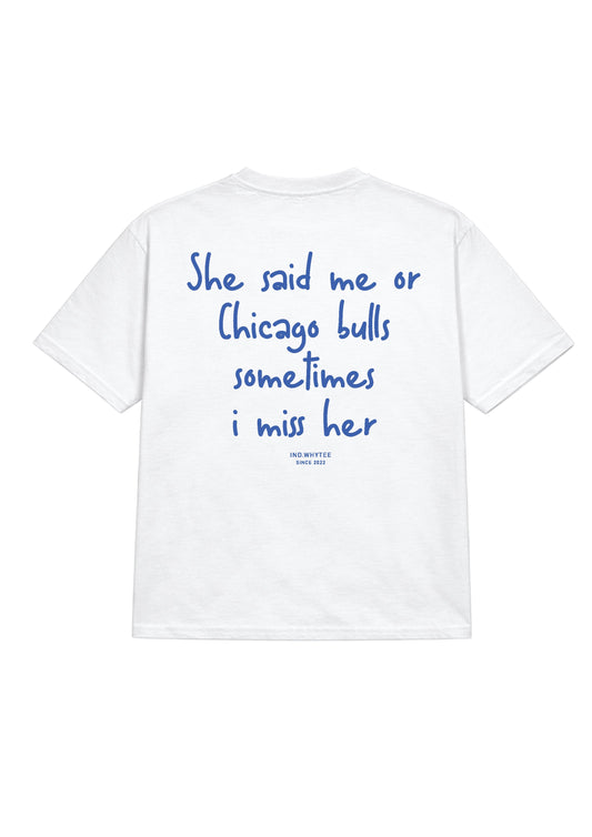 Chicago Bulls or her tee