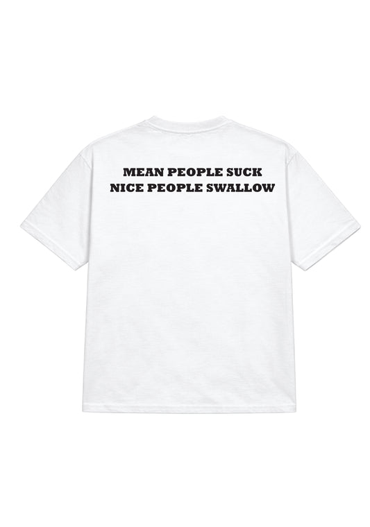 Suck & Swallow tee