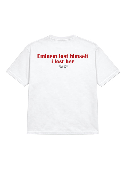 I lost her tee (Eminem version)