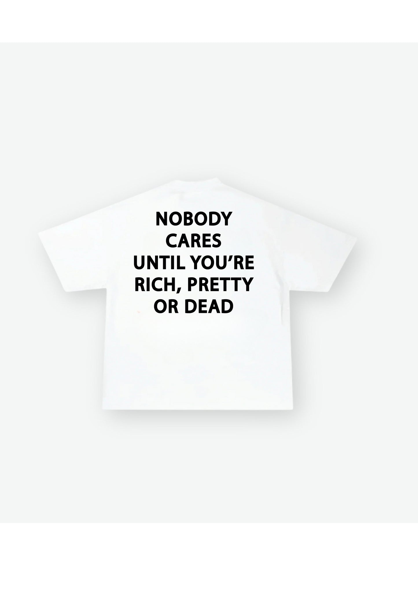 NOBODY CARES Tee