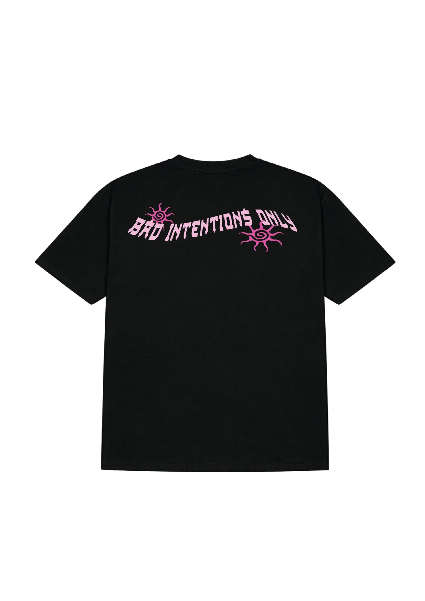 Bad Intensions Only tshirt