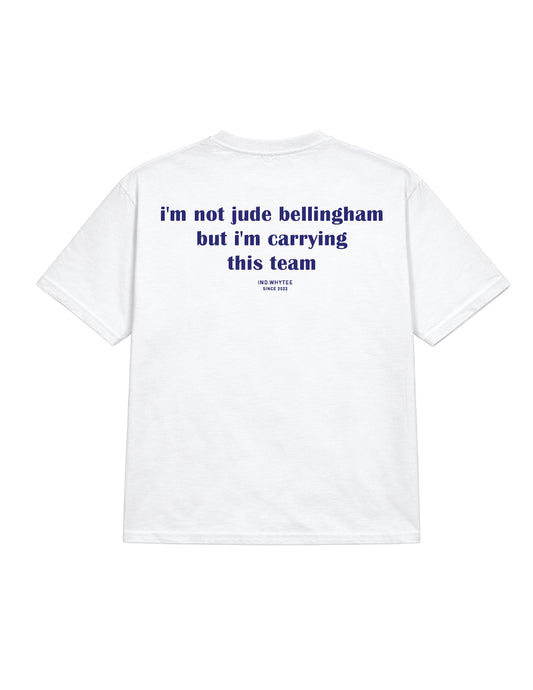 I'm not jude bellingham tee