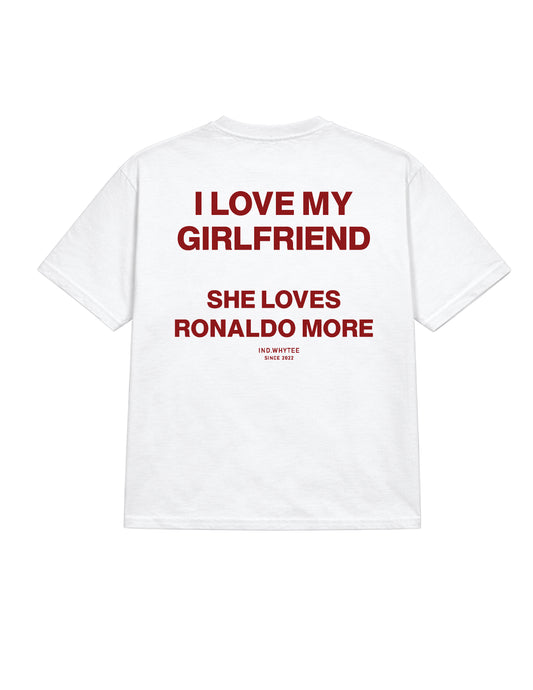My Girlfriend loves Ronaldo tee