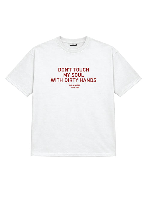 Don't touch my Sould tee