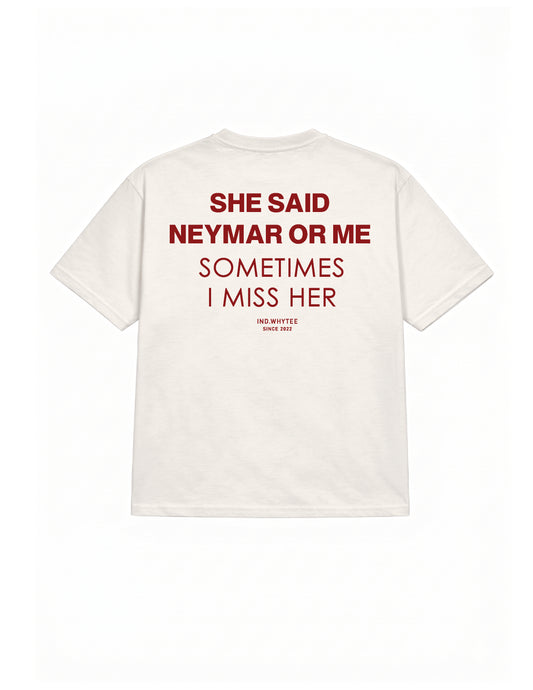 Neymar or Her tee