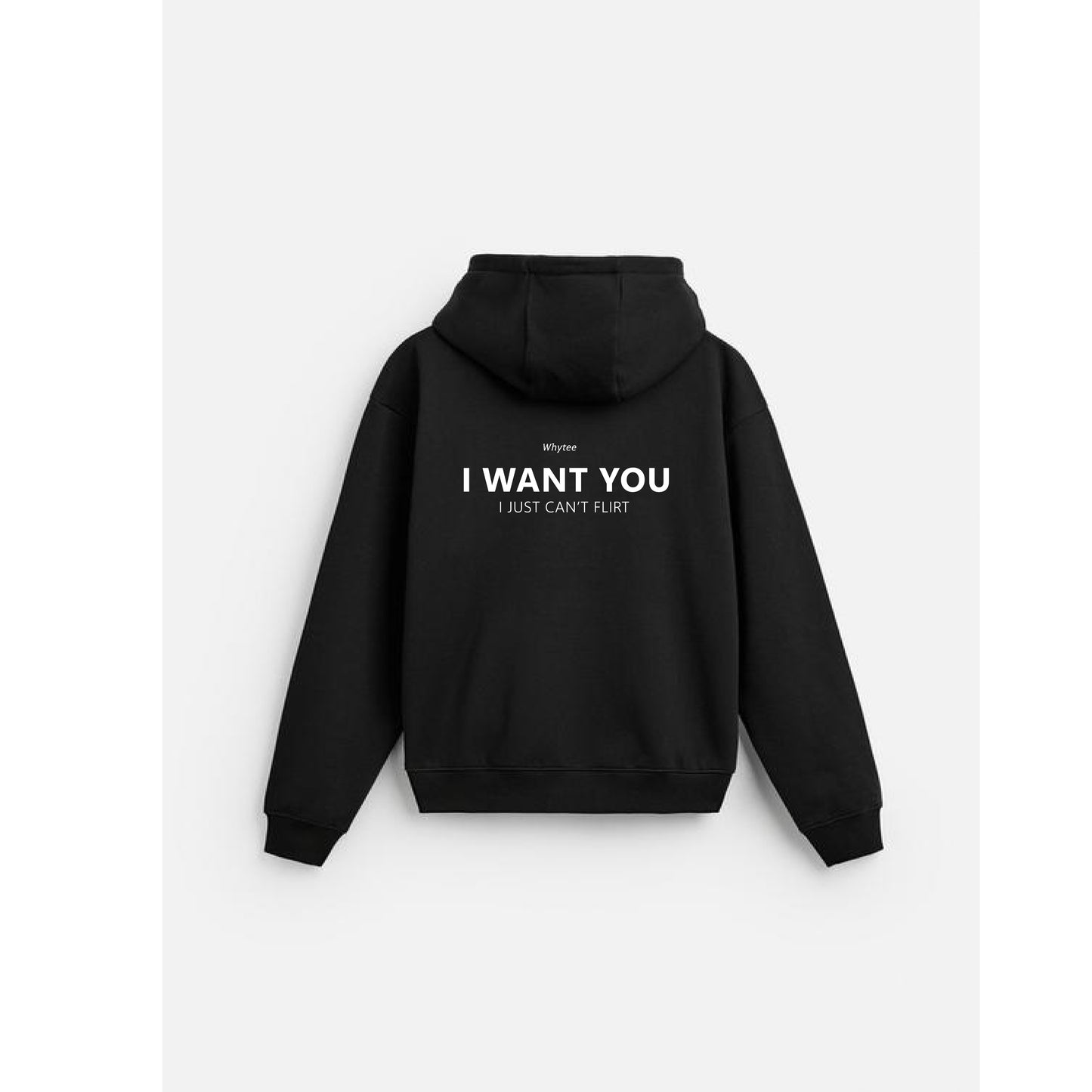 I WANT YOU (HOODIE)
